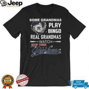 Real Grandmas Watch New York Yankees Baseball Fan Gift T Shirt