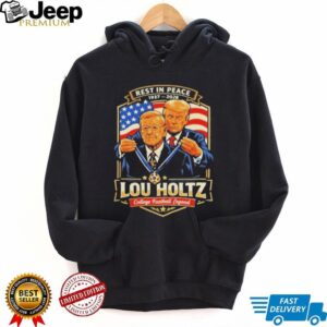 Rest In Peace Lou Holtz 1937 2026 College Football Legend Tribute T Shirt Rest In Peace Lou Holtz 1937 2026 College Football Legend Tribute T Shirt