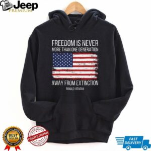 Ronald Reagan Freedom Quote Patriotic T Shirt Distressed American Flag Ronald Reagan Freedom Quote Patriotic T Shirt Distressed American Flag