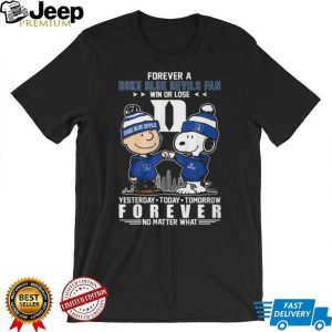 Snoopy and Charlie Brown Forever A Duke Blue Devils Fan College Basketball T Shirt