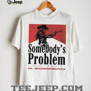 Somebody's Problem Cowgirl Western Marlboro Style Retro Tee