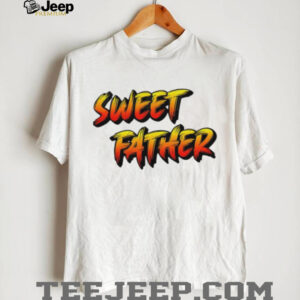 Sweet Father Bold Graffiti Style Typography Father's Day T Shirt