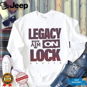 Texas A&M Aggies Legacy On Lock Collegiate Graphic T Shirt