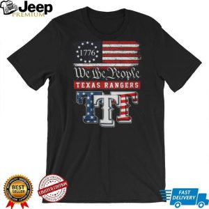 Texas Rangers We The People 1776 Patriotic American Flag T Shirt