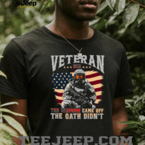 The Uniform Came Off The Oath Didn't Soldier American Flag T Shirt