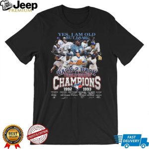 Toronto Blue Jays Back 2 Back World Series Champions 1992 1993 Signature T Shirt Toronto Blue Jays Back 2 Back World Series Champions 1992 1993 Signature T Shirt