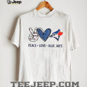Toronto Blue Jays Peace Love Blue Jays Baseball Logo Graphic T Shirt
