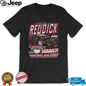Tyler Reddick 23XI Racing DuraMAX Grand Prix Winner Making History T Shirt