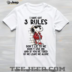 Cool Snoopy 3 Rules T Shirt Don't Lie Don't Use Me Leave Me Alone