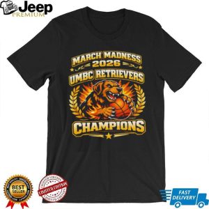 UMBC Retrievers March Madness 2026 Champions Basketball T Shirt