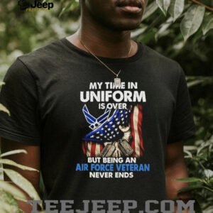 US Air Force Veteran Being An Air Force Veteran Never Ends T Shirt