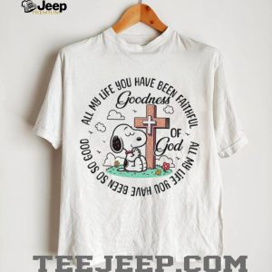 Praying Snoopy at the Cross “Goodness of God” Religious T Shirt
