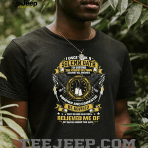 Veteran Solemn Oath To Defend The Constitution T Shirt