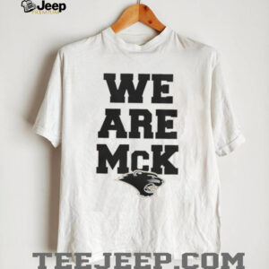 We Are McK McKendree University Bearcats Mascot T Shirt We Are McK McKendree University Bearcats Mascot T Shirt