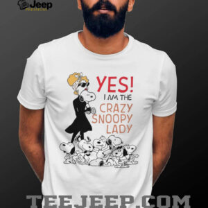 “Yes I Am The Crazy Snoopy Lady” Women’s Graphic T Shirt “Yes I Am The Crazy Snoopy Lady” Women’s Graphic T Shirt