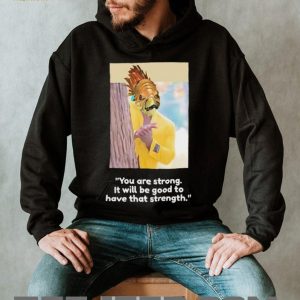 “You Are Strong” Funny Meme Parody Graphic T Shirt “You Are Strong” Funny Meme Parody Graphic T Shirt