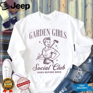 Garden Girls Social Club Hoes Before Bros Retro Style T shirt