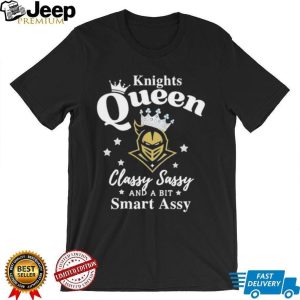 UCF Knights Queen Classy Sassy And A Bit Smart Assy T Shirt