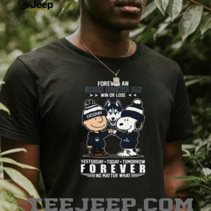 Snoopy and Charlie Brown UConn Huskies Forever Fan Win Or Lose T Shirt Snoopy and Charlie Brown UConn Huskies Forever Fan Win Or Lose T Shirt