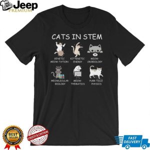 Cats In STEM Science Puns Meow crobiology Funny Teacher T Shirt