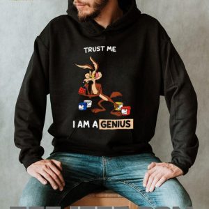 Wile E. Coyote “Trust Me I Am A Genius” Funny Cartoon T Shirt Wile E. Coyote “Trust Me I Am A Genius” Funny Cartoon T Shirt