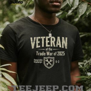 Veteran of the Trade War of 2025 Distressed Military Style Shirt