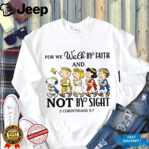 Peanuts Gang We Walk By Faith Not By Sight 2 Corinthians 5 7 T Shirt Peanuts Gang We Walk By Faith Not By Sight 2 Corinthians 5 7 T Shirt