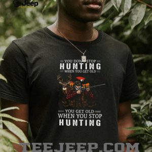 You Get Old When You Stop Hunting Deer Hunter Eagle Flag Vintage Style T Shirt You Get Old When You Stop Hunting Deer Hunter Eagle Flag Vintage Style T Shirt