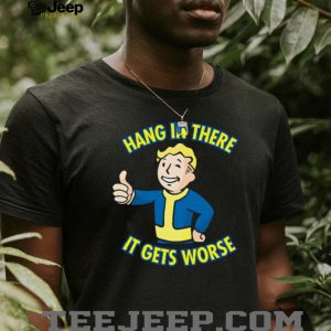 Fallout Vault Boy “Hang In There It Gets Worse” T Shirt Sarcastic Gaming Shirt