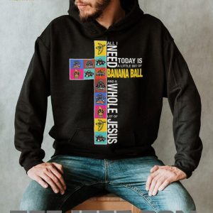 Banana Ball and a Whole Lot of Jesus Cross Logo T Shirt Banana Ball and a Whole Lot of Jesus Cross Logo T Shirt