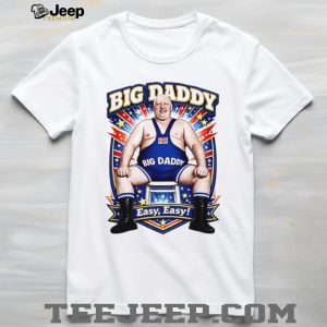 Big Daddy Easy Easy British Wrestling Legend T Shirt Big Daddy Easy Easy British Wrestling Legend T Shirt