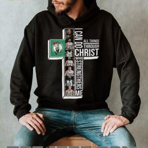 Boston Celtics Bible Verse Cross I Can Do All Things Through Christ T Shirt Boston Celtics Bible Verse Cross I Can Do All Things Through Christ T Shirt