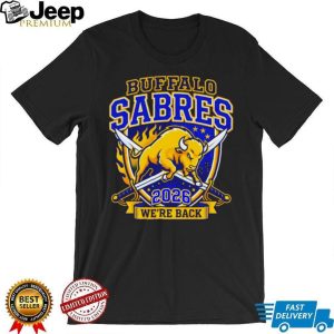 Buffalo Sabres We’re Back 2026 Charging Buffalo Logo T Shirt Buffalo Sabres We’re Back 2026 Charging Buffalo Logo T Shirt