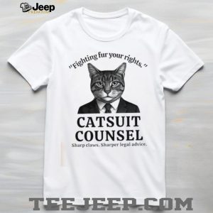 Catsuit Counsel Fighting Fur Your Rights Funny Lawyer Cat Pun Graphic T Shirt Catsuit Counsel Fighting Fur Your Rights Funny Lawyer Cat Pun Graphic T Shirt