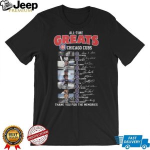 Chicago Cubs All Time Greats Legends Thank You For The Memories T Shirt Chicago Cubs All Time Greats Legends Thank You For The Memories T Shirt