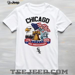 Chicago White Sox 250th Anniversary 1776 2026 Patriotic Baseball Jersey T Shirt Chicago White Sox 250th Anniversary 1776 2026 Patriotic Baseball Jersey T Shirt