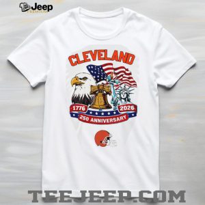 Cleveland Browns 250th Anniversary American Independence 1776 2026 Custom Jersey T Shirt Cleveland Browns 250th Anniversary American Independence 1776 2026 Custom Jersey T Shirt