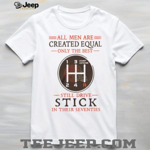 Cleveland Browns Fans 70th Birthday Gift Still Drive Stick Manual Shifter T Shirt Cleveland Browns Fans 70th Birthday Gift Still Drive Stick Manual Shifter T Shirt