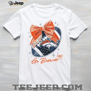 Denver Broncos Patchwork Bow Football Fan T Shirt
