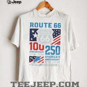 Detroit Lions Route 66 100th Anniversary T Shirt US Semiquincentennial 2026 T Shirt Detroit Lions Route 66 100th Anniversary T Shirt US Semiquincentennial 2026 T Shirt