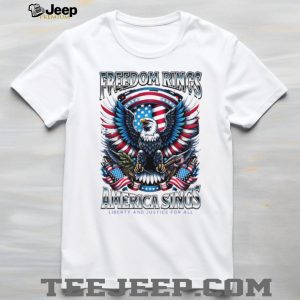 Freedom Rings America Sings Patriotic Eagle Liberty and Justice For All T Shirt Freedom Rings America Sings Patriotic Eagle Liberty and Justice For All T Shirt