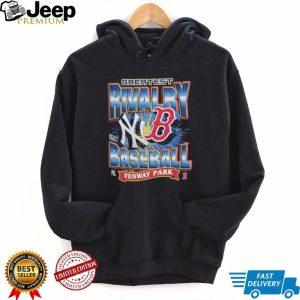 Greatest Rivalry In Baseball Yankees vs Red Sox Fenway Park T Shirt Greatest Rivalry In Baseball Yankees vs Red Sox Fenway Park T Shirt