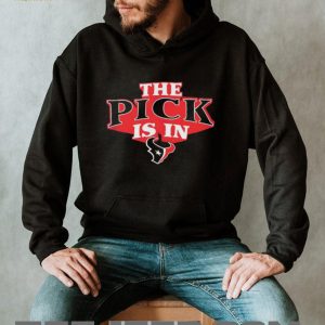 Houston Texans The Pick Is In NFL Draft Black T Shirt Houston Texans The Pick Is In NFL Draft Black T Shirt
