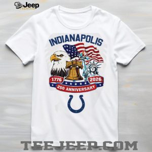 Indianapolis Colts 250th Anniversary 1776 2026 American Flag Custom Jersey T Shirt Indianapolis Colts 250th Anniversary 1776 2026 American Flag Custom Jersey T Shirt