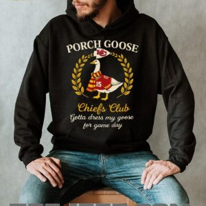 Kansas City Chiefs Porch Goose Club Gotta Dress My Goose 2026 Vintage Fans Men T Shirt