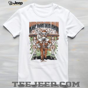 Keep Your 12th Man Texas Longhorns Bevo Mascot Rivalry T Shirt