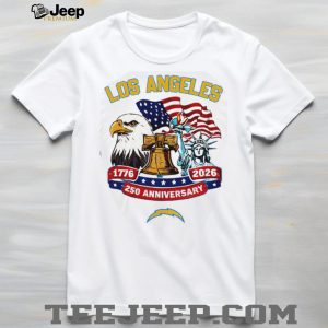 Los Angeles Chargers 250th Anniversary 1776 2026 USA Eagle Custom Jersey T Shirt Los Angeles Chargers 250th Anniversary 1776 2026 USA Eagle Custom Jersey T Shirt
