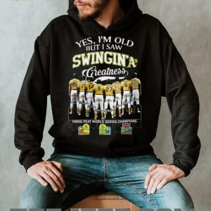Oakland Athletics Swingin’ A’s Three Peat World Series Champions Shirt Oakland Athletics Swingin’ A’s Three Peat World Series Champions Shirt