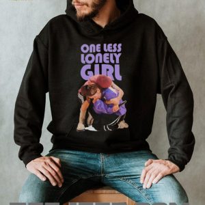 One Less Lonely Girl Hug Graphic T Shirt Emotional Fan Art Music T Shirt One Less Lonely Girl Hug Graphic T Shirt Emotional Fan Art Music T Shirt