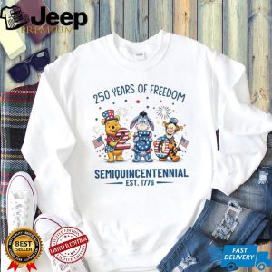 Pooh Eeyore Tigger Semiquincentennial 250 Years of Freedom 2026 T Shirt
